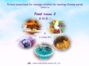 Picture sound book for teenage children for learning Chinese words related to Food  Volume 2 - eBook