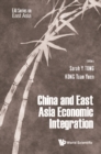 China And East Asian Economic Integration - eBook