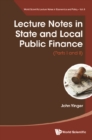 Lecture Notes In State And Local Public Finance (Parts I And Ii) - eBook
