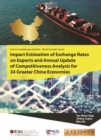 Impact Estimation Of Exchange Rates On Exports And Annual Update Of Competitiveness Analysis For 34 Greater China Economies - eBook
