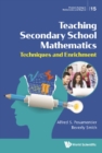 Teaching Secondary School Mathematics: Techniques And Enrichment - eBook