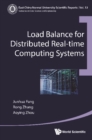Load Balance For Distributed Real-time Computing Systems - eBook