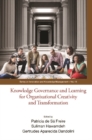 Knowledge Governance And Learning For Organizational Creativity And Transformation - eBook