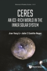 Ceres: An Ice-rich World In The Inner Solar System - eBook