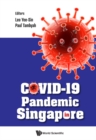 Covid-19 Pandemic In Singapore - eBook