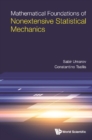 Mathematical Foundations Of Nonextensive Statistical Mechanics - eBook