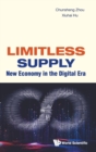Limitless Supply: New Economy In The Digital Era - Book