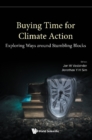 Buying Time For Climate Action - Exploring Ways Around Stumbling Blocks - eBook