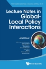 Lecture Notes In Global-local Policy Interactions - Book