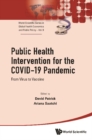 Public Health Intervention For The Covid-19 Pandemic: From Virus To Vaccine - eBook