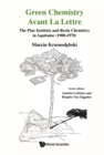 Green Chemistry Avant La Lettre: The Pine Institute And Resin Chemistry In Aquitaine (1900-1970) - eBook