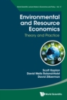 Environmental And Resource Economics: Theory And Practice - eBook
