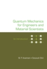 Quantum Mechanics For Engineers And Material Scientists: An Introduction - eBook