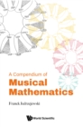 Compendium Of Musical Mathematics, A - eBook