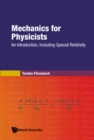 Mechanics For Physicists: An Introduction, Including Special Relativity - eBook