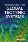 Introduction To Global Tectonic Systems - eBook