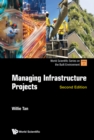 Managing Infrastructure Projects (Second Edition) - eBook