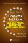 Problems And Solutions On Solid State Physics, Relativity And Miscellaneous Topics (Second Edition) - eBook