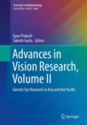 Advances in Vision Research, Volume II : Genetic Eye Research in Asia and the Pacific - eBook