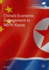 China's Economic Engagement in North Korea - eBook