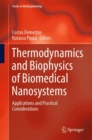 Thermodynamics and Biophysics of Biomedical Nanosystems : Applications and Practical Considerations - eBook