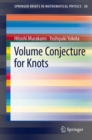 Volume Conjecture for Knots - eBook