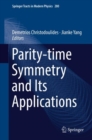 Parity-time Symmetry and Its Applications - eBook
