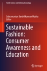 Sustainable Fashion: Consumer Awareness and Education - eBook