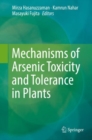 Mechanisms of Arsenic Toxicity and Tolerance in Plants - eBook