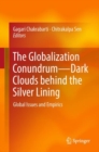 The Globalization Conundrum-Dark Clouds behind the Silver Lining : Global Issues and Empirics - eBook
