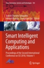 Smart Intelligent Computing and Applications : Proceedings of the Second International Conference on SCI 2018, Volume 1 - eBook