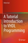 A Tutorial Introduction to VHDL Programming - eBook