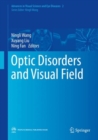 Optic Disorders and Visual Field - eBook