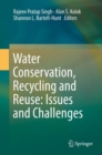 Water Conservation, Recycling and Reuse: Issues and Challenges - eBook