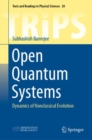 Open Quantum Systems : Dynamics of Nonclassical Evolution - eBook