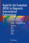Rapid On-Site Evaluation (ROSE) in Diagnostic Interventional Pulmonology : Volume 1: Infectious Diseases - eBook