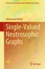 Single-Valued Neutrosophic Graphs - eBook