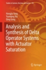 Analysis and Synthesis of Delta Operator Systems with Actuator Saturation - eBook