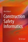 Construction Safety Informatics - eBook