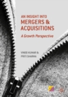An Insight into Mergers and Acquisitions : A Growth Perspective - eBook