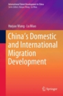 China's Domestic and International Migration Development - eBook