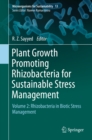 Plant Growth Promoting Rhizobacteria for Sustainable Stress Management : Volume 2: Rhizobacteria in Biotic Stress Management - eBook