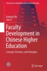 Faculty Development in Chinese Higher Education : Concepts, Practices, and Strategies - eBook