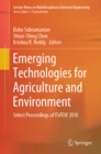 Emerging Technologies for Agriculture and Environment : Select Proceedings of ITsFEW 2018 - eBook