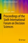 Proceedings of the Sixth International Forum on Decision Sciences - eBook