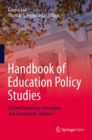 Handbook of Education Policy Studies : School/University, Curriculum, and Assessment, Volume 2 - eBook