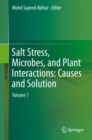 Salt Stress, Microbes, and Plant Interactions: Causes and Solution : Volume 1 - eBook