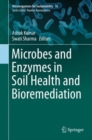 Microbes and Enzymes in Soil Health and Bioremediation - eBook