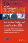 Sustainable Design and Manufacturing 2019 : Proceedings of the 6th International Conference on Sustainable Design and Manufacturing (KES-SDM 19) - eBook