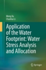 Application of the Water Footprint: Water Stress Analysis and Allocation - eBook